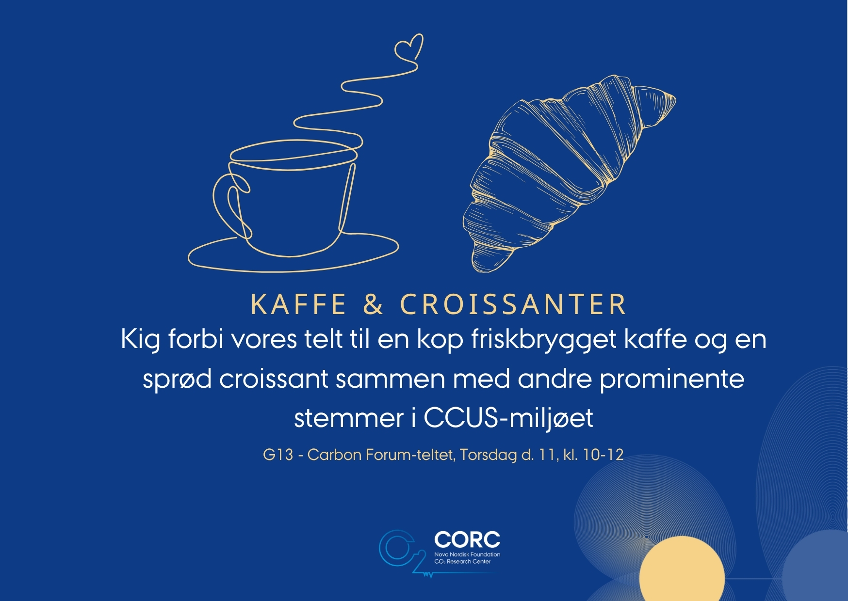 Kaffe & Croissanter — partneråbning i Carbon Forum-teltet